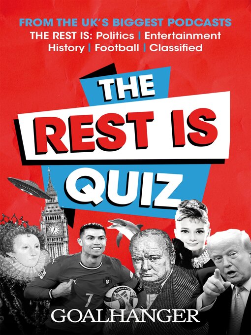 Title details for The Rest Is Quiz by Goalhanger - Available